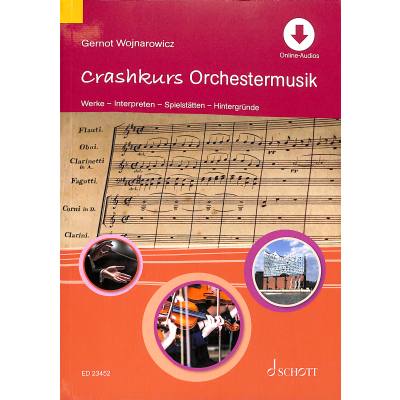 Crashkurs Orchestermusik (inkl. Online Audio)