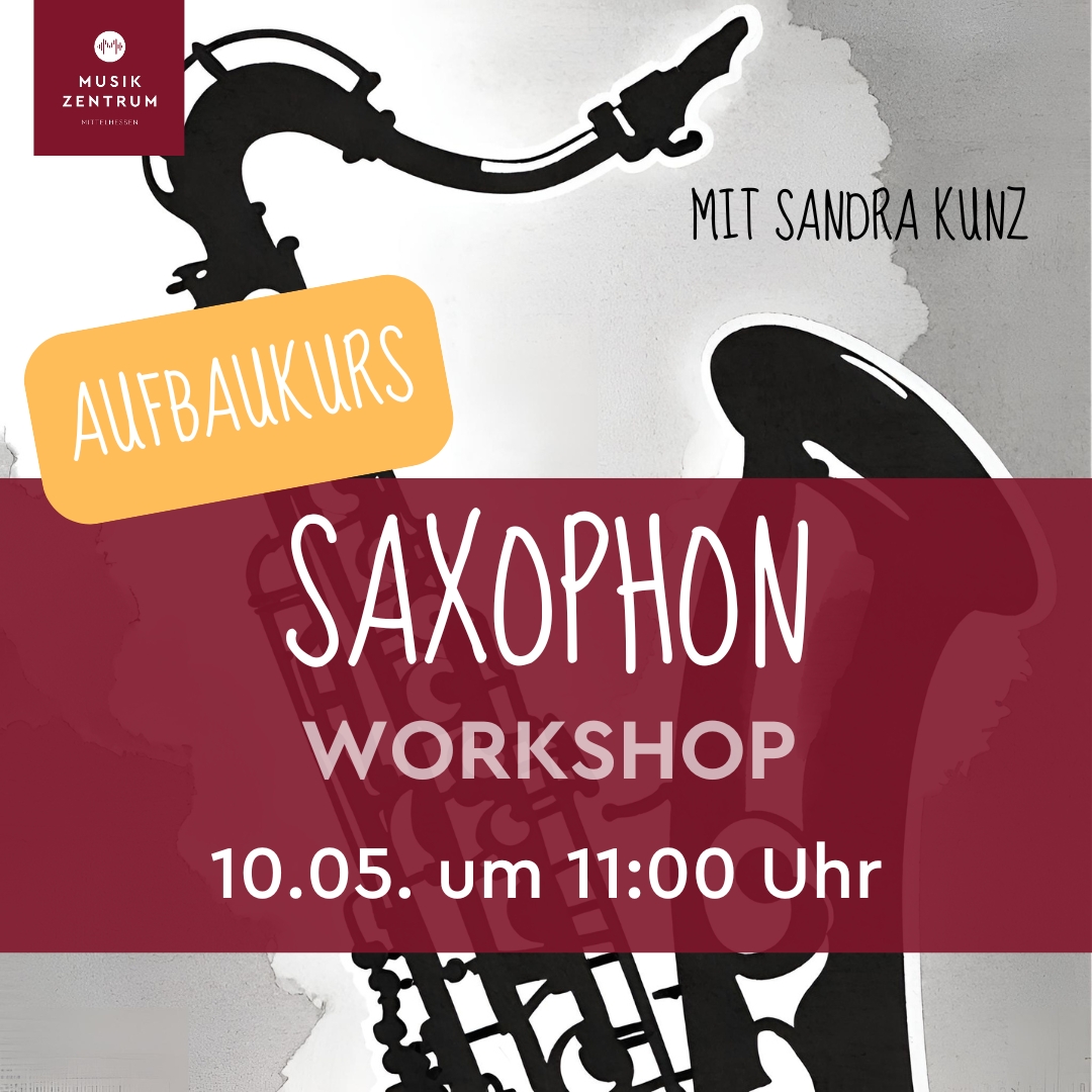 250510-SAXOPHON-Workshop-Aufbaukurs