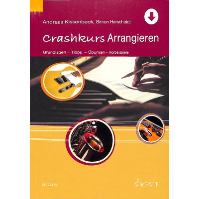 Crashkurs Arrangieren (inkl. Online Audio)